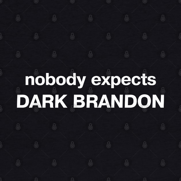 nobody expects DARK BRANDON by TheBestWords